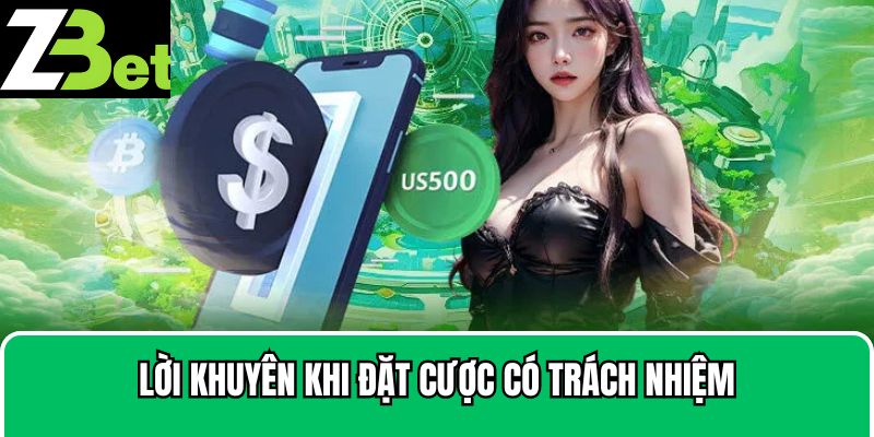 Lời khuyên khi đặt cược có trách nhiệm