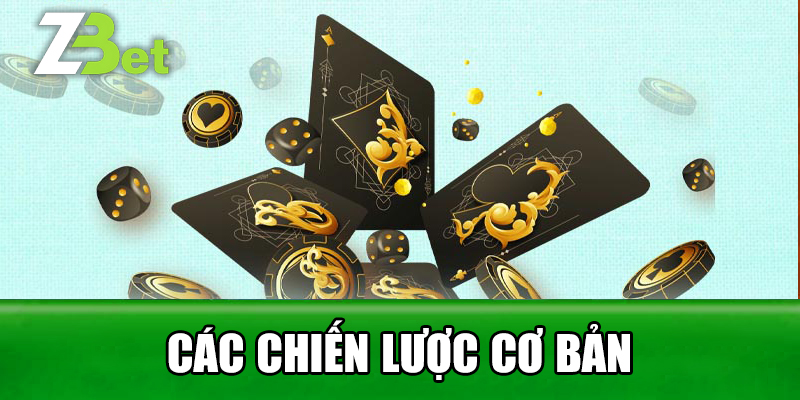 Các Chiến Lược Cơ Bản