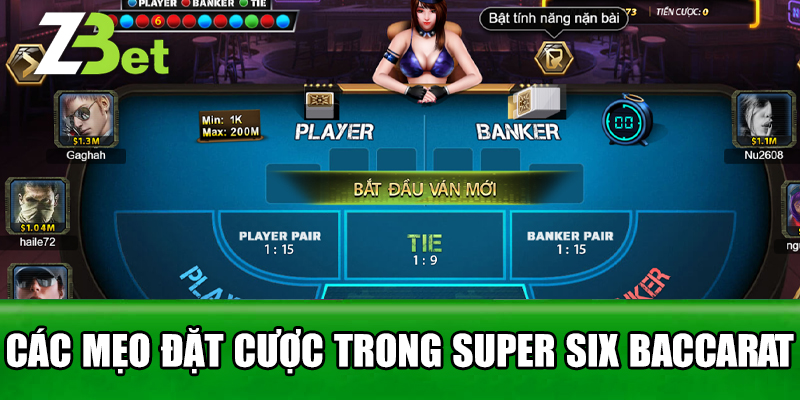 Các Mẹo Đặt Cược Trong Super Six Baccarat