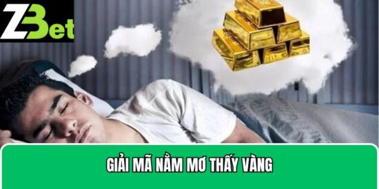 nằm mơ thấy vàng